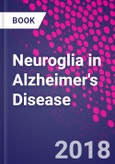 Neuroglia in Alzheimer's Disease- Product Image