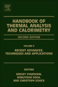 Handbook of Thermal Analysis and Calorimetry. Recent Advances, Techniques and Applications. Edition No. 2. Volume 6- Product Image