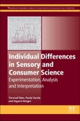 Individual Differences in Sensory and Consumer Science. Experimentation, Analysis and Interpretation. Woodhead Publishing Series in Food Science, Technology and Nutrition- Product Image