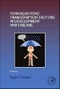 Forkhead FOXO Transcription Factors in Development and Disease. Current Topics in Developmental Biology Volume 127 - Product Thumbnail Image