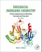 Biological Inorganic Chemistry. A New Introduction to Molecular Structure and Function. Edition No. 3 - Product Image