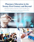 Pharmacy Education in the Twenty First Century and Beyond. Global Achievements and Challenges- Product Image