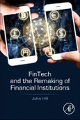 Fintech and the Remaking of Financial Institutions- Product Image