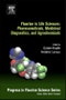 Fluorine in Life Sciences: Pharmaceuticals, Medicinal Diagnostics, and Agrochemicals. Progress in Fluorine Science Series - Product Thumbnail Image