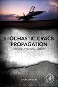 Stochastic Crack Propagation. Essential Practical Aspects- Product Image