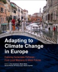 Adapting to Climate Change in Europe. Exploring Sustainable Pathways - From Local Measures to Wider Policies- Product Image