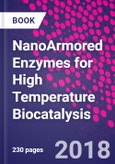 NanoArmored Enzymes for High Temperature Biocatalysis- Product Image