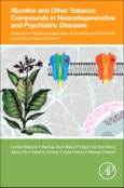 Nicotine and Other Tobacco Compounds in Neurodegenerative and Psychiatric Diseases. Overview of Epidemiological Data on Smoking and Preclinical and Clinical Data on Nicotine- Product Image