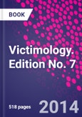 Victimology. Edition No. 7- Product Image