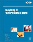 Recycling of Polyurethane Foams. Plastics Design Library- Product Image
