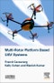 Multi-rotor Platform Based UAV Systems - Product Thumbnail Image