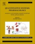 Quantitative Systems Pharmacology. Models and Model-Based Systems with Applications. Computer Aided Chemical Engineering Volume 42- Product Image