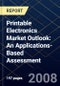 Printable Electronics Market Outlook: An Applications-Based Assessment - Product Thumbnail Image