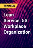 Lean Service: 5S Workplace Organization- Product Image