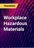 Workplace Hazardous Materials- Product Image