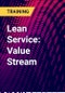 Lean Service: Value Stream - Product Thumbnail Image