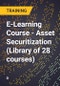 E-Learning Course - Asset Securitization (Library of 28 courses) - Product Thumbnail Image