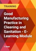 Good Manufacturing Practice in Cleaning and Sanitation - E-Learning Module- Product Image