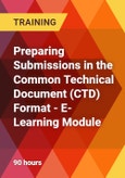 Preparing Submissions in the Common Technical Document (CTD) Format - E-Learning Module- Product Image