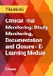 Clinical Trial Monitoring: Study Monitoring, Documentation and Closure - E-Learning Module - Product Image