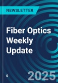 Fiber Optics Weekly Update- Product Image