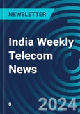 India Weekly Telecom News- Product Image
