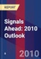 Signals Ahead: 2010 Outlook - Product Thumbnail Image