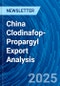 China Clodinafop-Propargyl Export Analysis - Product Thumbnail Image