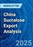 China Sucralose Export Analysis- Product Image