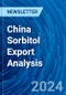 China Sorbitol Export Analysis - Product Thumbnail Image