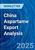 China Aspartame Export Analysis- Product Image