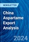 China Aspartame Export Analysis - Product Thumbnail Image