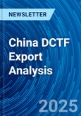 China DCTF Export Analysis- Product Image