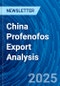 China Profenofos Export Analysis - Product Thumbnail Image