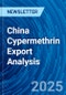 China Cypermethrin Export Analysis - Product Image