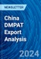 China DMPAT Export Analysis - Product Image