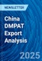 China DMPAT Export Analysis - Product Image