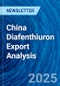 China Diafenthiuron Export Analysis - Product Thumbnail Image