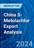 China S-Metolachlor Export Analysis- Product Image