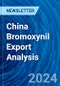 China Bromoxynil Export Analysis - Product Image