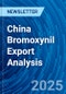 China Bromoxynil Export Analysis - Product Thumbnail Image