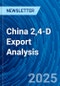 China 2,4-D Export Analysis - Product Image