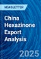 China Hexazinone Export Analysis - Product Image