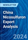 China Nicosulfuron Export Analysis- Product Image