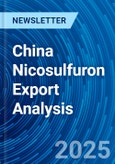 China Nicosulfuron Export Analysis- Product Image