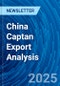 China Captan Export Analysis - Product Thumbnail Image