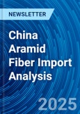 China Aramid Fiber Import Analysis- Product Image