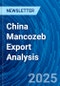 China Mancozeb Export Analysis - Product Thumbnail Image