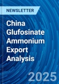 China Glufosinate Ammonium Export Analysis- Product Image