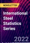 International Steel Statistics Series - Product Thumbnail Image